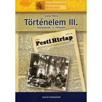 aTörténelem III. - Középiskolák, 11. évfolyam